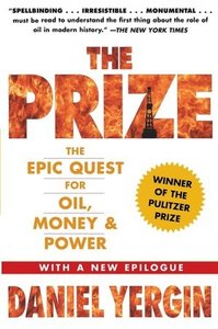 Cover of The Prize: The Epic Quest for Oil, Money, and Power